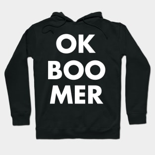 OK, Boomer Hoodie